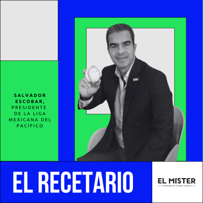 episode El Recetario 113: Liga Mexicana del Pacífico y el 'Beisbol 3.0' artwork
