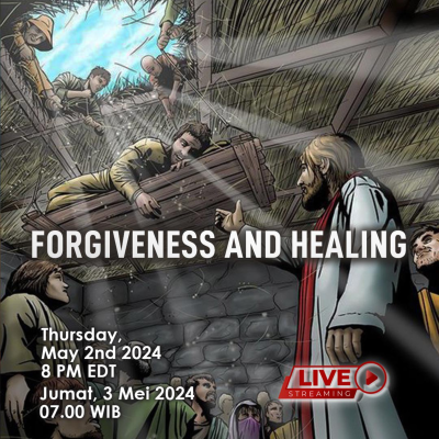 episode Forgiveness and Healing - Bible Message May 2, 2024 artwork