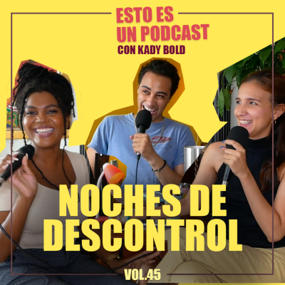 episode Vol.45 | NOCHES DESASTROSAS con Kady Bold artwork