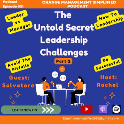 episode EP 031 Prt 2: The Untold Secret Leadership Challenges | Established Leaders |New Leaders| Managers artwork