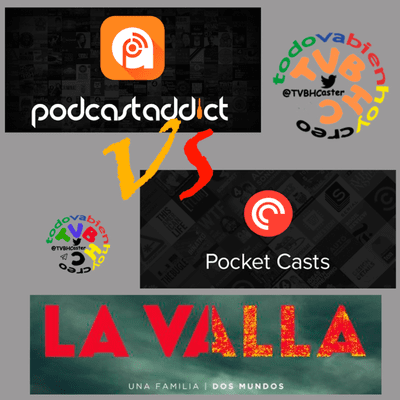 episode TVBHC27_Pocket casts vs podcast addict y una serie. artwork