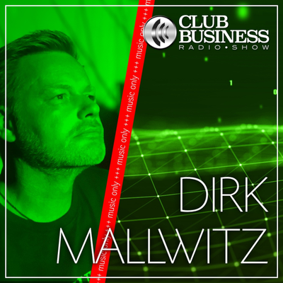 episode 13/19 Dirk Mallwitz live @ Club Business Radio Show 30.03.2019 +++ music only +++ artwork