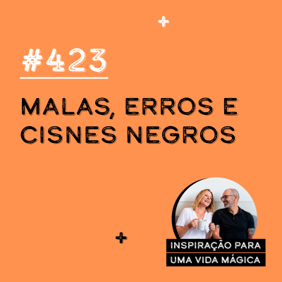 episode #423 - Malas, Erros e Cisnes Negros artwork