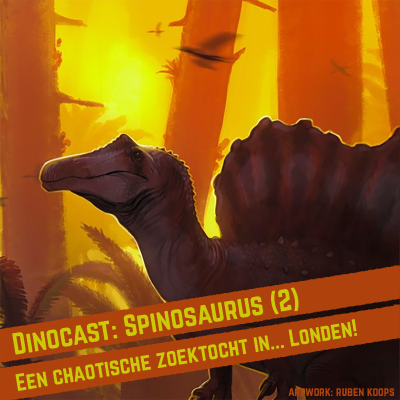 episode S3E2: Spinosaurus (2): een chaotische zoektocht in... Londen! artwork