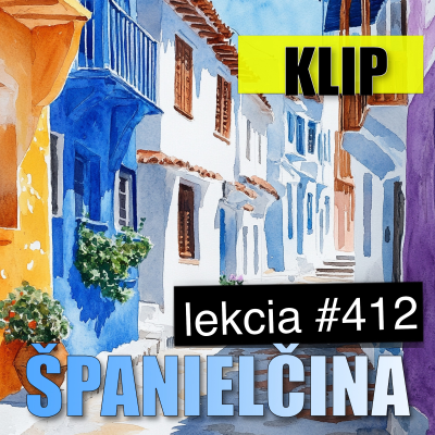 episode Klip k lekcii #412. Justo - všetky jeho použitia v španielčine - úroveň A1 - B1 artwork