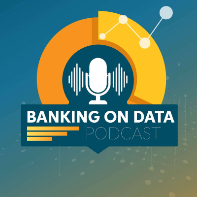 Banking on Data Podcast