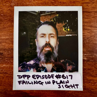 episode Failing In Plain Sight (a solo Pip update) #617 artwork