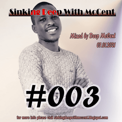 episode Episode 3: Sinking Deep With McCent - 07.01.2021 artwork