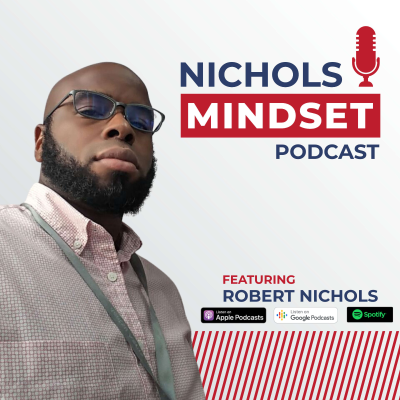 Nichols Mindset Podcast