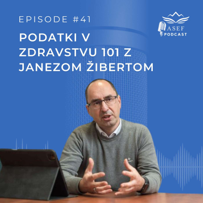 episode Epizoda #41 (SLO): Podatki v zdravstvu 101 z Janezom Žibertom artwork