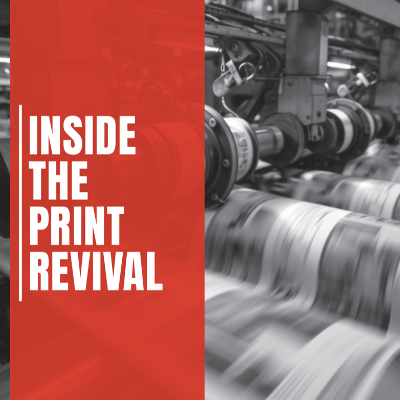 episode Inside the print revival: Publishers find success with premium magazines artwork