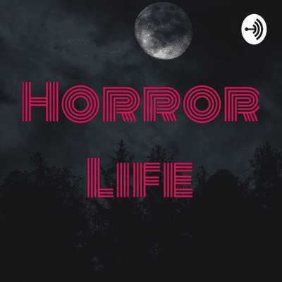 Horror Life