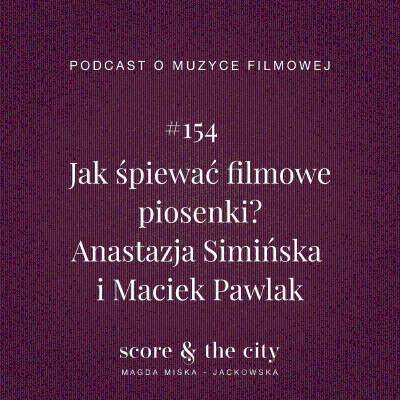 episode Jak śpiewać filmowe piosenki? - SATC #154 artwork