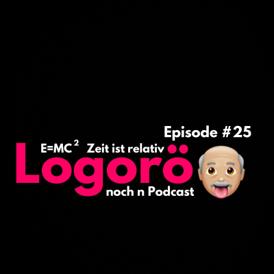 episode Episode 25 - E=MC2 Zeit ist relativ artwork