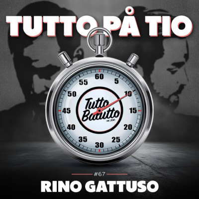 episode Tutto på tio – Rino Gattuso artwork