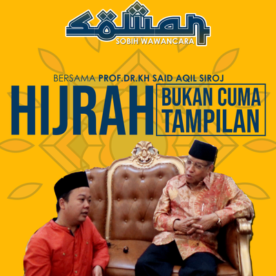 episode Pesan Hijrah Kiai Said untuk Anak Muda NU artwork