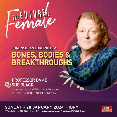 episode The Future Is Female: Forensic Anthropology - Sue Black on Bones, Bodies & Breakthroughs artwork