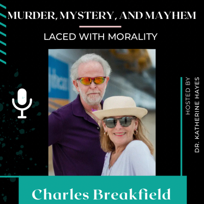 episode Charles Breakfield—Dishes on Techno Thrillers, crossing genres & coauthoring artwork