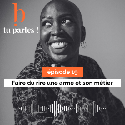 episode Faire du rire une arme et son métier à 40 ans : le virage puissant de Nadège artwork