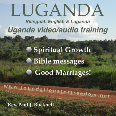 Luganda Discipleship and Marriage Training Materials for Uganda: Audios, Videos and Articles