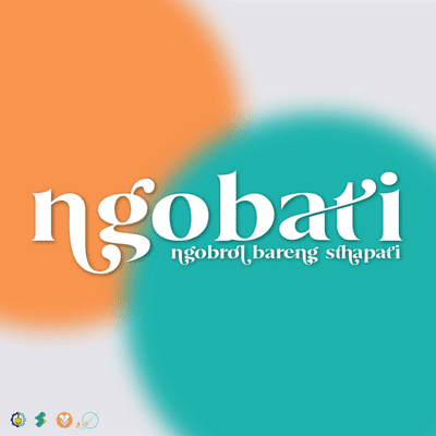 NGOBATI (Ngobrol Bareng Sthapati)