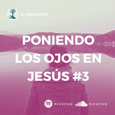 episode Día 3: Jesucristo es el Señor artwork