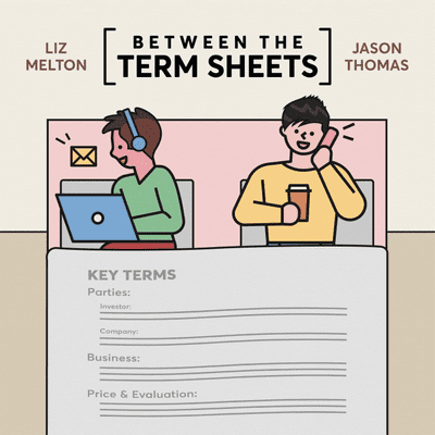 Between the Term Sheets