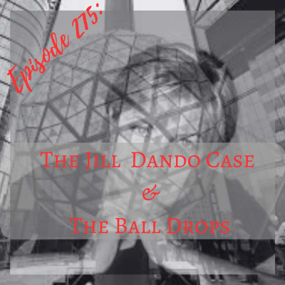 episode The Jill Dando Case & The Ball Drop artwork