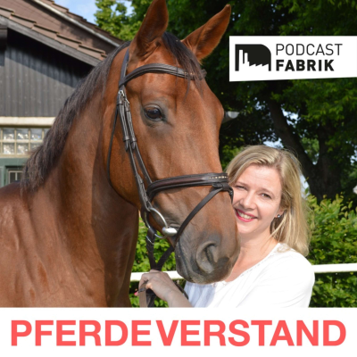Pferdeverstand - Der Pferdesportpodcast