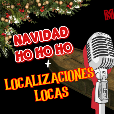 episode F&R 1x03 - La MAGIA de las LOCALIZACIONES + HO HO HO artwork
