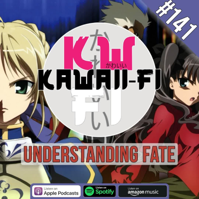 episode KFR 141: Where to start with Fate/Stay Night! artwork