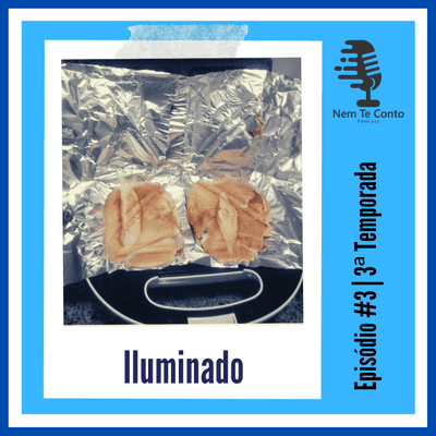 episode NTC – S03EP03 – Iluminado. artwork