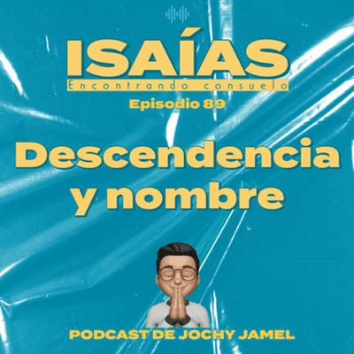 episode Estudio de Isaías EP90 artwork