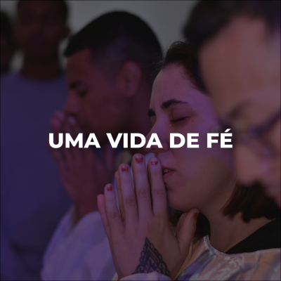 episode Uma vida de fé - Pastor Felipe artwork