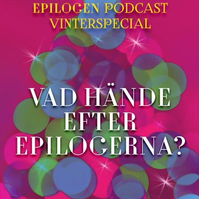 episode Vad hände efter epilogerna? artwork