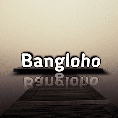 Bangloho