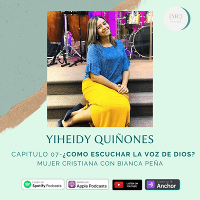 episode Mujer Cristiana con Bianca Pena ¿Cómo escuchar la voz de Dios EP 7? artwork