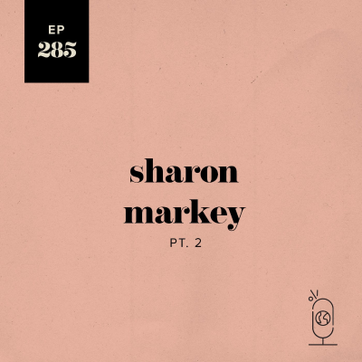 episode Sharon Markey Part 2 artwork