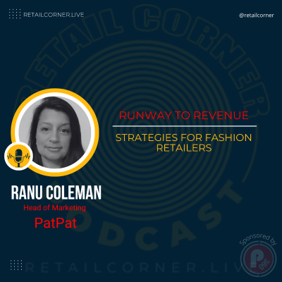 episode Runway to Revenue: Strategies for Fashion Retailers. -Ranu Coleman artwork