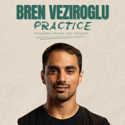 episode PRACTICE: Bren Veziroglu (BJJ/Ecological dynamics/Movement) artwork