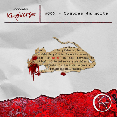 episode KingVerso #005 - Sombras da Noite artwork