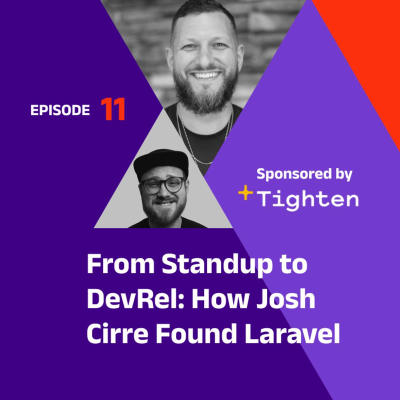 episode From Standup to DevRel: How Josh Cirre Found Laravel artwork