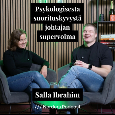 episode Psykologisesta suorituskyvystä johtajan supervoima w/ Salla Ibrahim artwork