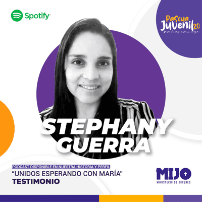 episode "Unidos esperando con María" - Testimonio artwork