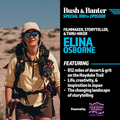 episode Special 100th Episode — Elina Osborne: The Rugged Hayduke Trail, Inspiration in Japan, and the Resilience of the Human Spirit artwork