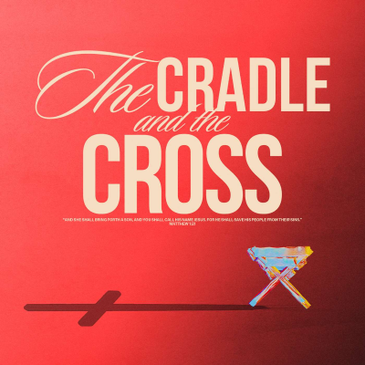 episode November 30, 2025 - The Cradle and the Cross - Wk 1 artwork