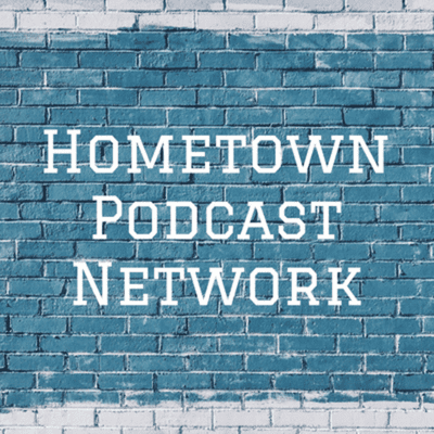 episode The return of the Hometown Podcast -- and then some. artwork