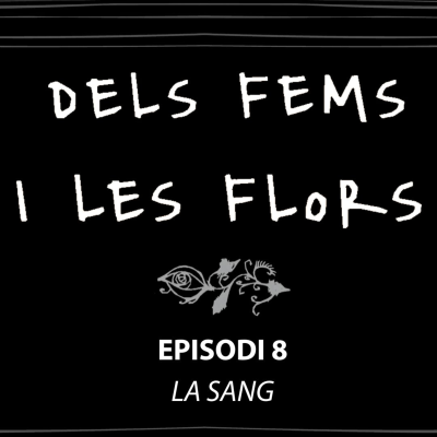 episode Episodi 08 - La sang - Una conversa amb Ignasi Ribas i Ruben Duro artwork