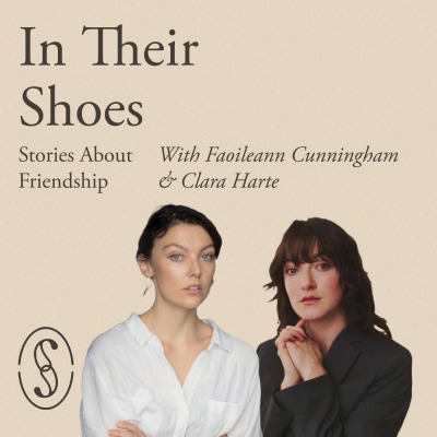 episode S2 Episode 3: In Faoileann and Clara's Shoes artwork