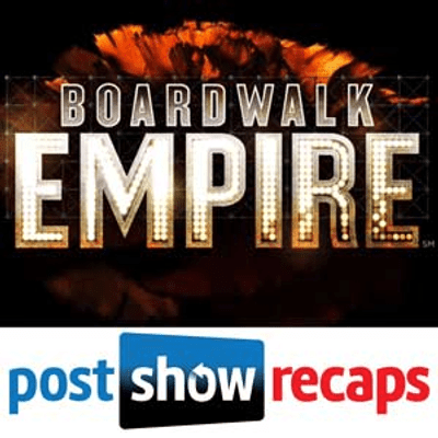 Boardwalk Empire | Post Show Recaps of the HBO Series